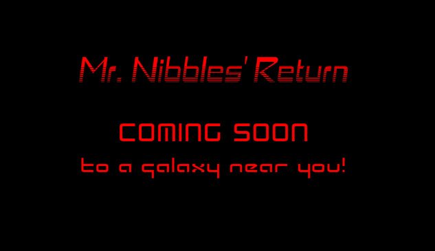 MrNibbles Teaser